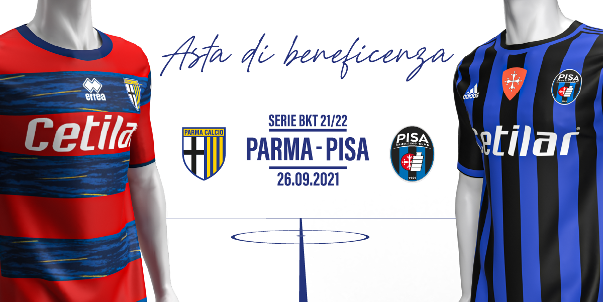 Parma Calcio e Pisa insieme a Cetilar per un iniziativa benefica